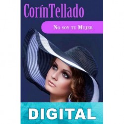 No soy tu mujer Corín Tellado