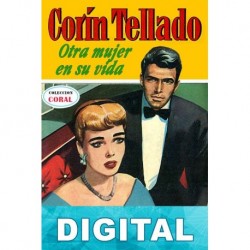 Otra mujer en su vida Corín Tellado