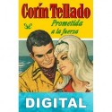 Prometida a la fuerza Corín Tellado