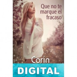 Que no te marque el fracaso Corín Tellado