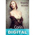 Respeta mi vida Corín Tellado