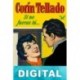 Si no fueras tú… Corín Tellado