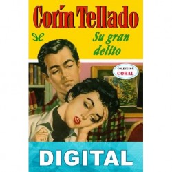 Su gran delito Corín Tellado