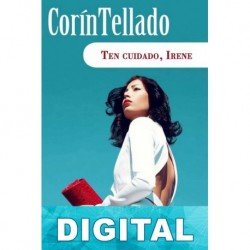 Ten cuidado, Irene Corín Tellado