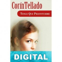 Tengo que prostituirme Corín Tellado