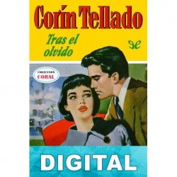 Tras el olvido Corín Tellado