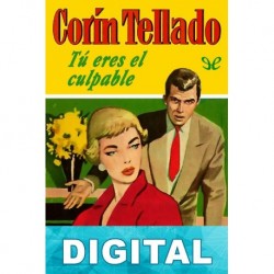 Tú eres el culpable Corín Tellado