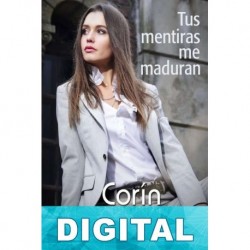 Tus mentiras me maduran Corín Tellado