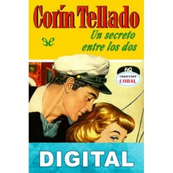 Un secreto entre los dos Corín Tellado