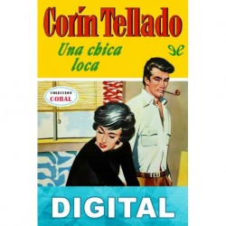 Una chica loca Corín Tellado