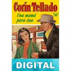 Una mamá para Ana Corín Tellado