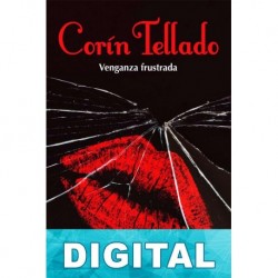 Venganza frustrada Corín Tellado