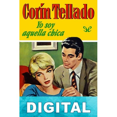 Yo soy aquella chica Corín Tellado