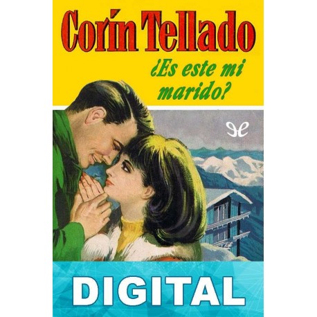 ¿Es este mi marido? Corín Tellado