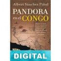 Pandora en el Congo Albert Sánchez Piñol