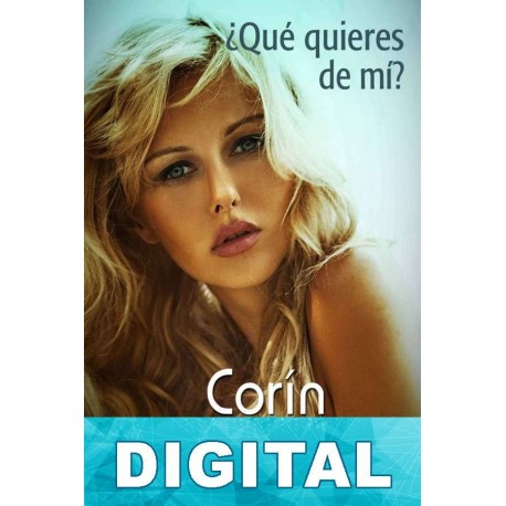 ¿Qué quieres de mí? Corín Tellado