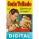 ¿Quieres ser mi mujer? Corín Tellado