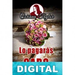 Lo pagarás caro Corinna Taylor