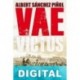 Vae Victus Albert Sánchez Piñol