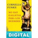 No hay galletas para los duendes Cornelia Funke