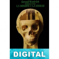 La muerte y la ciudad Cornell Woolrich