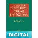Obras escogidas VIII Cornell Woolrich