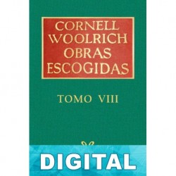 Obras escogidas VIII Cornell Woolrich