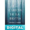 La caricia de la bestia Cristina C. Pombo