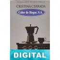 Calor de Hogar, S.A. Cristina Cerrada