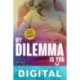 My dilemma is you. ¿Te amo o te odio? Cristina Chiperi