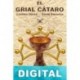 El grial cátaro Cristina Durán & David Barreras