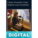 Todos los cuentos Cristina Fernández Cubas