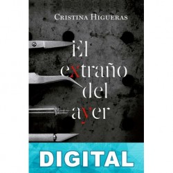 El extraño del ayer Cristina Higueras