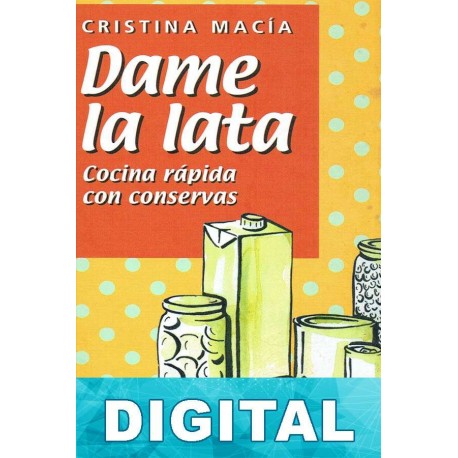 Dame la lata Cristina Macía