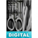 Tensión sexual entre tu y yo Cristina Merenciano Navarro