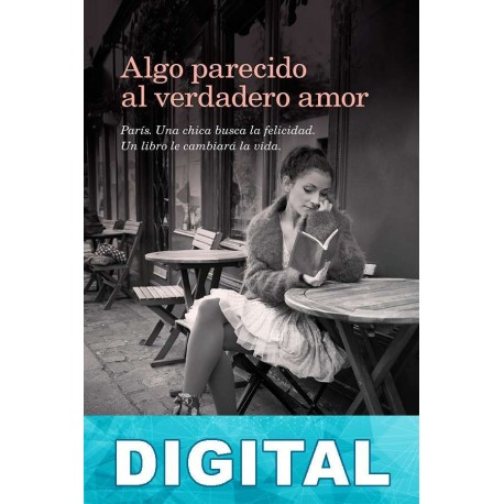 Algo parecido al verdadero amor Cristina Petit