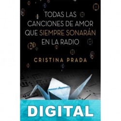 Todas las canciones de amor que siempre sonarán en la radio Cristina Prada