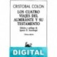 Los cuatro viajes del almirante y su testamento Cristóbal Colón