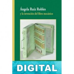 Ángela Ruíz Robles y la invención del libro mecánico Cultura y Deporte Ministerio de Educación