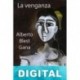 La venganza Alberto Blest Gana