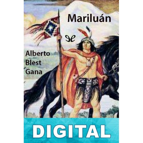 Mariluán Alberto Blest Gana