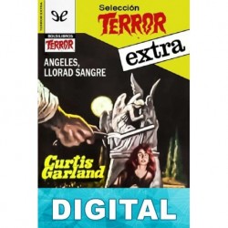 Ángeles, llorad sangre Curtis Garland