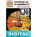 Asesinato en el mundial-74 Curtis Garland