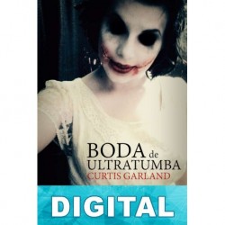 Boda de ultratumba Curtis Garland