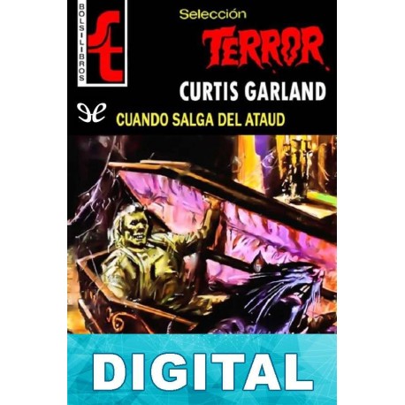 Cuando salga del ataúd Curtis Garland