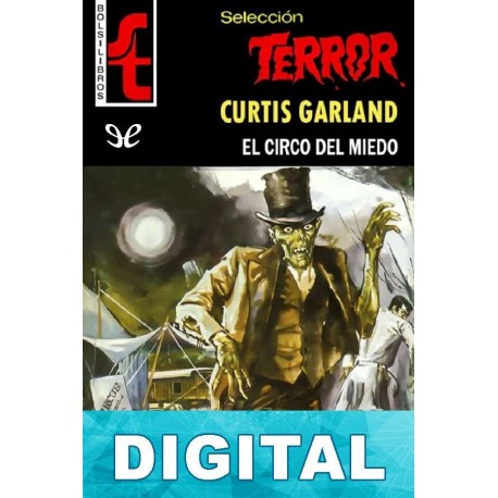 El circo del miedo Curtis Garland