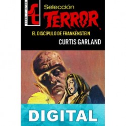 El discípulo de Frankenstein Curtis Garland
