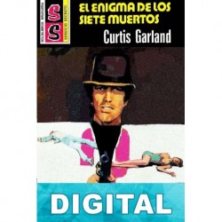El enigma de los siete muertos Curtis Garland
