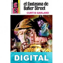 El fantasma de Baker Street Curtis Garland