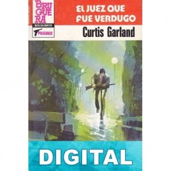 El juez que fue verdugo Curtis Garland